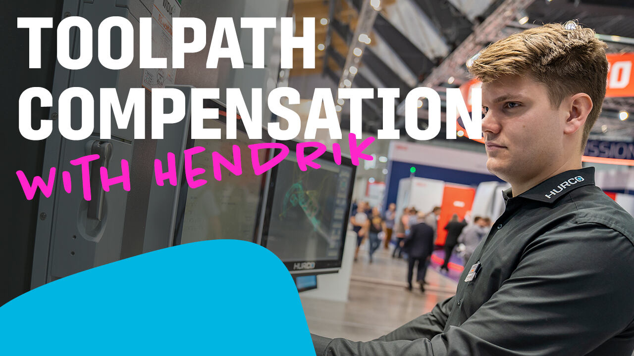 Toolpath compensation – Free WINMAX User tips